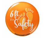6' for Safety Pinback Button